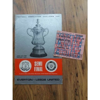1968 FA Cup Semi Final Programme & Ticket – Everton vs Leeds Utd