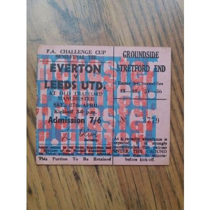 1968 FA Cup Semi Final Programme & Ticket – Everton vs Leeds Utd