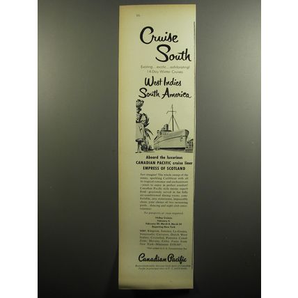 1951 Canadian Pacific Cruise Advertisement - Cruise South