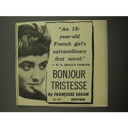 1955 Dutton Book Advertisement - Bonjour Tristesse, Francoise Sagan