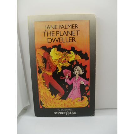 The Planet Dweller, by Jane Palmer PB | Women's Press 1985 | VG