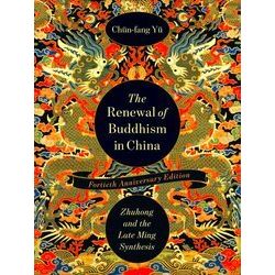 The Sheng Yen Series in Chinese Buddhist Studies-The Renewal of Buddhism in Chin