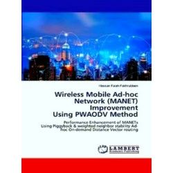 Wireless Mobile Ad-hoc Network (Manet) Improvement Using Pwaodv Method
