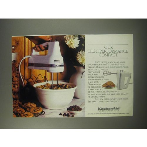 1990 KitchenAid Hand Mixer Ad - Our high performance compact