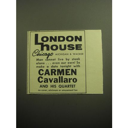 1958 London House Restaurant Ad - Carmen Cavallaro and his Quartet