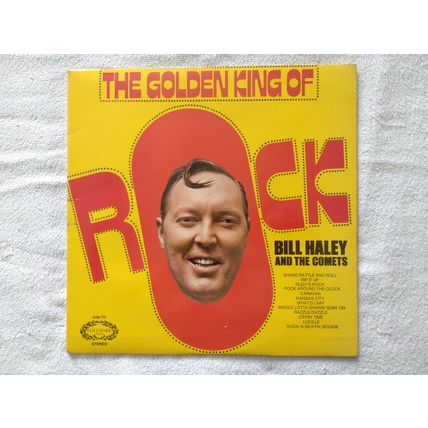 BILL HALEY – THE GOLDEN KING OF ROCK - 12" ALBUM