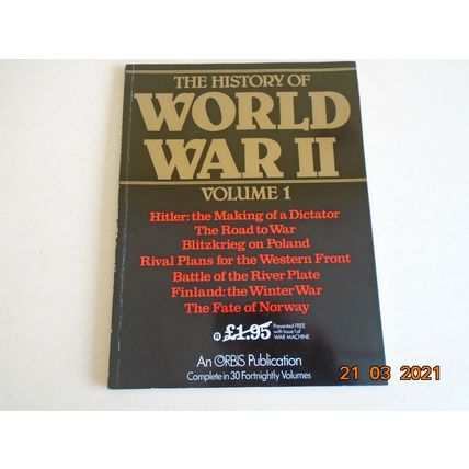 The History of World War II Volume One Orbis Publications