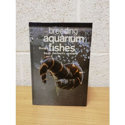 Breeding Aquarium Fishes - Book 6 - Dr Herbert R. Axelrod - Hardback - 1980