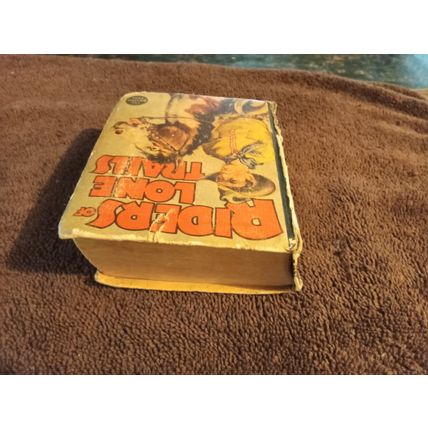 Big Little Book Riders Of Lone Trails # 1425 By Steve Saxton 5.0 Excellent 1938