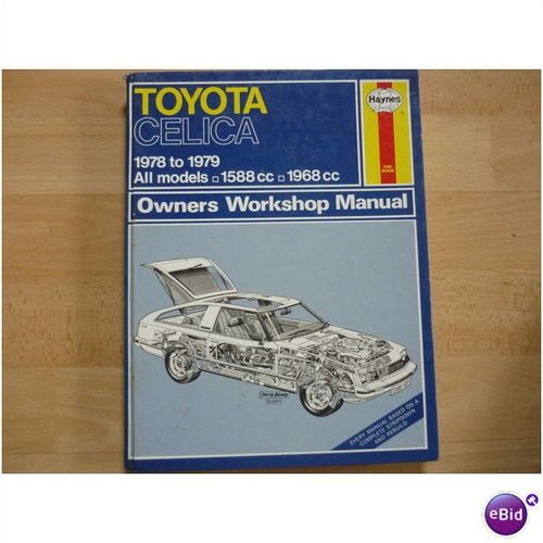 Toyota Celica, 78 to 79, Haynes Owners Workshop Manual