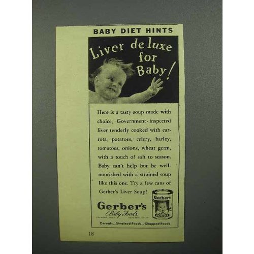 1944 Gerber's Baby Food Liver Soup Ad - De Luxe!