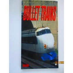 Bullet Trains