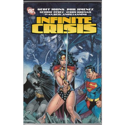 Infinite Crisis graphic novel - 2006 - Johns & Perez - Near Mint REDUCED PRICE