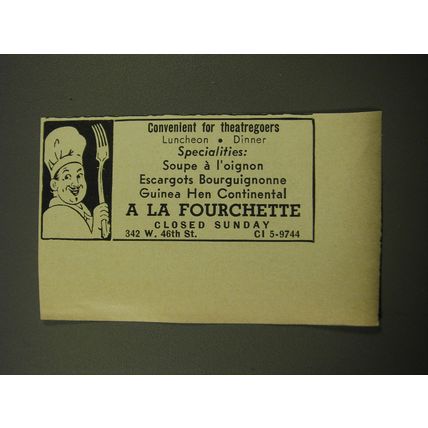 1959 A La Fourchette Restaurant Ad - Convenient for theatregoers