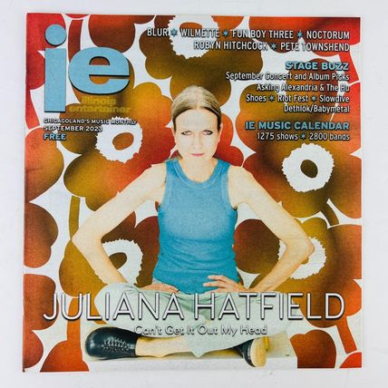Illinois Entertainer September 2023 Juliana Hatfield Cover plus Local Guide