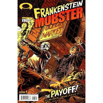 Frankenstein Mobster (2003 Ltd) # 003 NM CoverB MODERN AGE COMICS