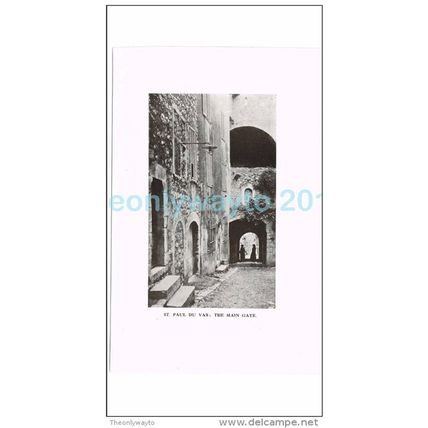 ST PAUL DU VAR, MAIN GATE, FRANCE, PHOTO BOOK ILLUSTRATION, 1921
