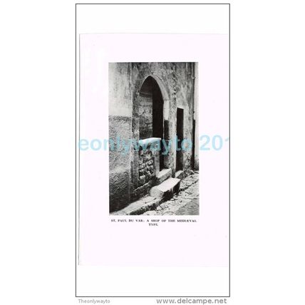 ST PAUL DU VAR, MEDIEVAL SHOP, FRANCE, PHOTO BOOK ILLUSTRATION, 1921
