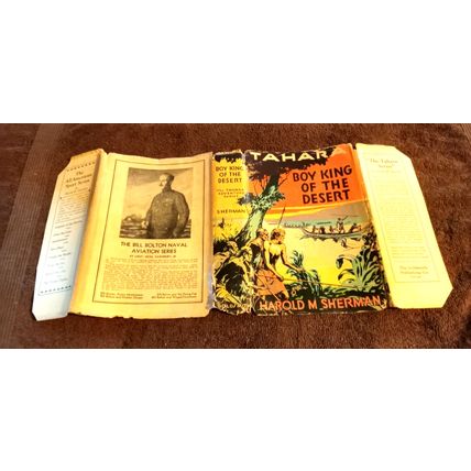 Tahara Boy King Of The Desert Tahara Series Harold M Sherman W/Dustjacket 1933
