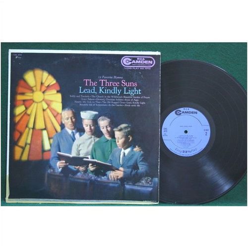 The Three Suns - Lead, Kindly Light - CAL 472 - VG+