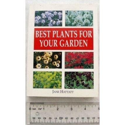 2000 Best Plants for Your Garden by Jane Hattatt