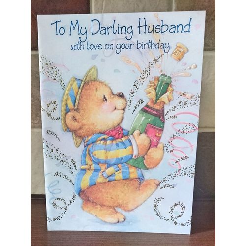 To My Darling Husband - with love on your birthday - 06