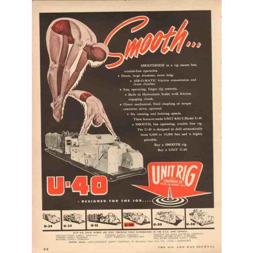 UNIT RIG EQUIPMENT COMPANY 1954 Smooth U-40 oil drilling vintage ad