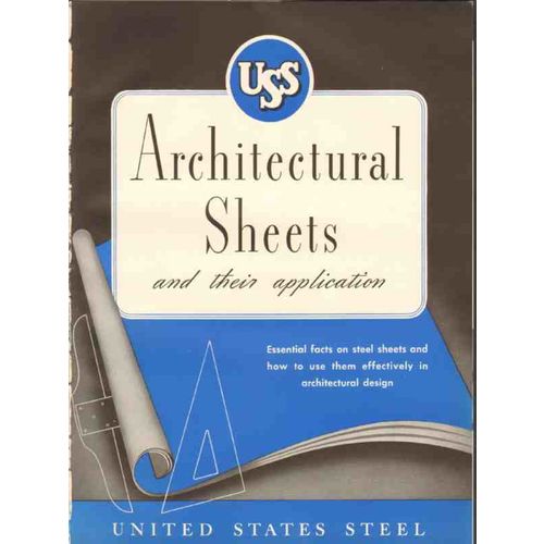 UNITED STATES STEEL 1940 Architectural Sheets facts vintage catalog