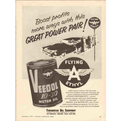 TIDEWATER OIL COMPANY 1956 Flying A Veedol Great power pair vintage ad
