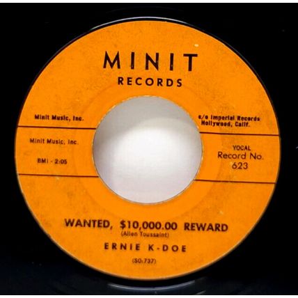 1961 Ernie K. Doe Mother-In-Law, Wanted $10,000.00 Reward 45 rpm (S2A)