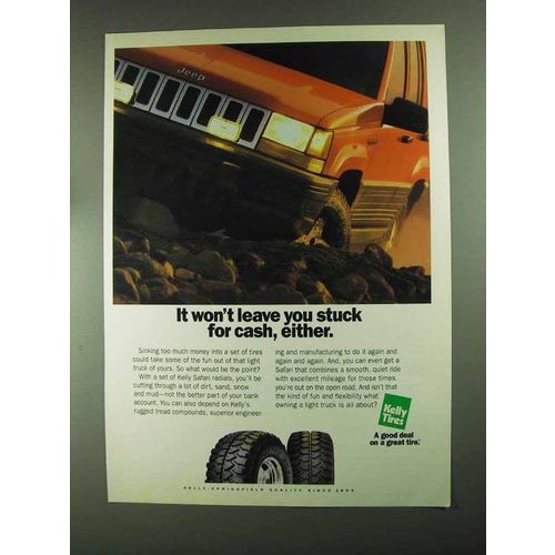 1993 Kelly Tires Safari Radials Ad - Won't Leave Stuck