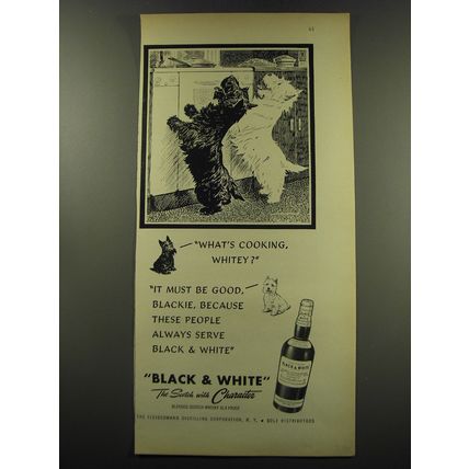 1949 Black & White Scotch Ad - What's cooking Whitey?