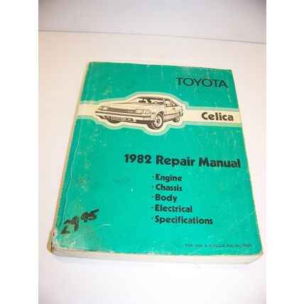 1982 TOYOTA CELICA REPAIR MANUAL USA / CANADA PUB 36150