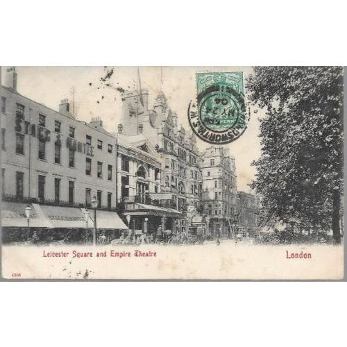London - Leicester Square & Empire Theatre - Stengel postcard 1904 pmk to Paris