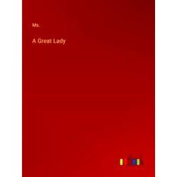 A Great Lady