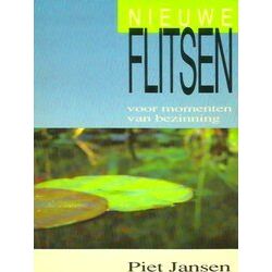 Nieuwe Flitsen. Voor Momenten Van Bezinning