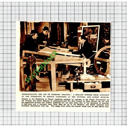 Aubusson Tapestry Weaving Victoria and Albert Museum - 1947 Cutting