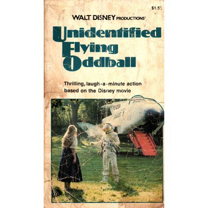 Unidentified Flying Oddball by Vic Crume ( Scholastic Inc. | 2nd. Print | 1979 )