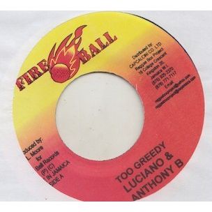 Luciano & Anthony B - Too Greedy / Wandering Woman (7") (Near Mint (NM or M-)) -