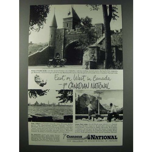1948 Canadian National Railway Ad - East or West in Canada