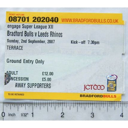 2007 ticket Bradford Bulls v Leeds Rhinos, adult away supporters 2/9