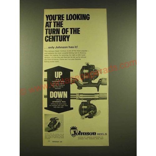 1973 Johnson Century Fishing Reel Ad - You're looking at the turn of the century