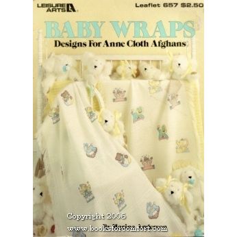 Baby Wraps Designs For Anne Cloth Afghans Leaflet 657