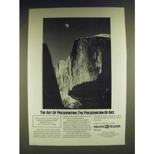1985 Pacific Telesis Ad - Ansel Adams photo - The art of Preservation
