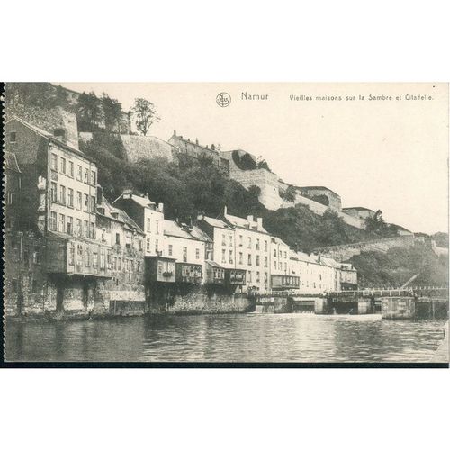 Nels Vintage Belgian PC - Namur Viellies maisors sur la Sambre et Citadelle.