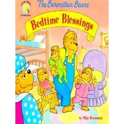 Berenstain Bears/Living Lights: A Faith Story-The Berenstain Bears Bedtime Bless