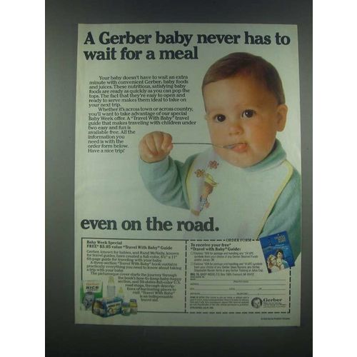 1985 Gerber Baby Food Ad - Never Has to Wait For