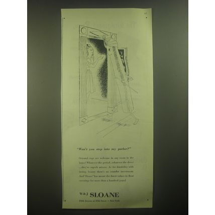 1945 W&J Sloane Oriental Rugs Advertisement - Won't you step into my parlor?