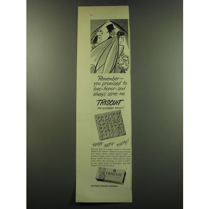 1949 Nabisco Triscuit Biscuit Ad - Remember - you promised to love - honor