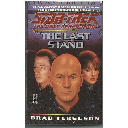 STAR TREK THE NEXT GENERATION ' THE LAST STAND ' paperback book (1995)